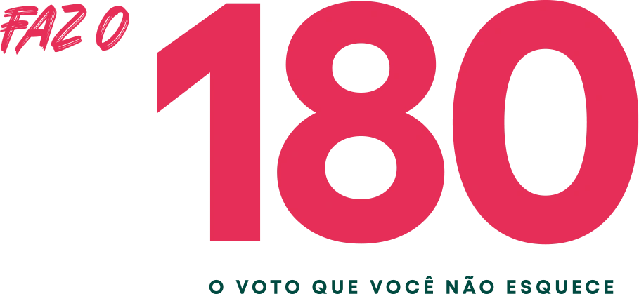 Faz o 180 - O voto que você não esquece