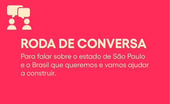 Roda de Conversa — exemplo de evento da campanha