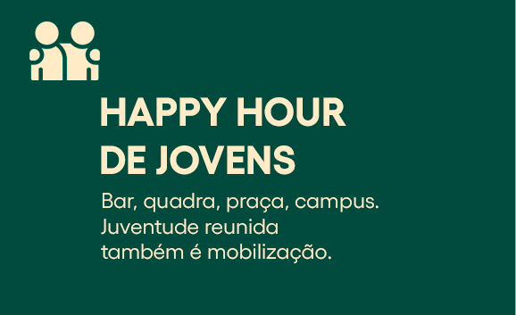 Happy Hour de Jovens — exemplo de evento da campanha